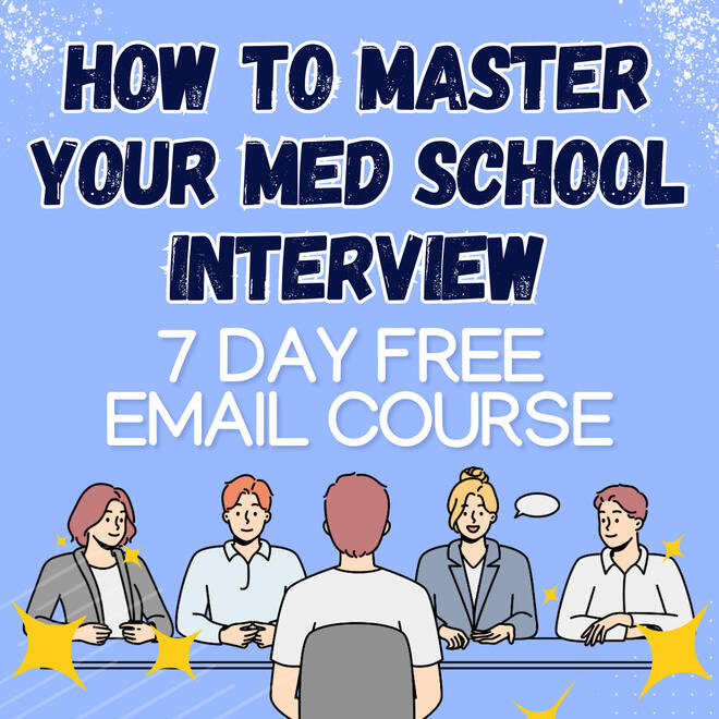 Med School Interview Email Course